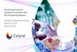 Pioneering innovative therapies for patients with life ... · Turning Research Process into Commercially Viable Manufacturing Process Cryopreservation Mitigate patient variability