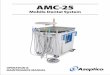 AMC‑25q9bgh9q08416907ck9fxol3z-wpengine.netdna-ssl.com/wp... · 2019-06-27 · Your new Aseptico AMC-25 Dental System is the finest mobile den-tal system available. The system provides