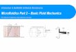 Microfluidics Part 2 – Basic Fluid Mechanics...(mu) is the fluid viscosity, / is the component of the pressure gradient, is the distance from the center of the tube, and is the radius