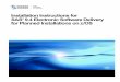 Installation Instructions--SAS® 9.4 Electronic Software Delivery for Planned ... · 2019-05-21 · Installation Instructions for SAS 9.4 Electronic Software Delivery for Planned