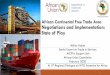 African Continental Free Trade Area Negotiations …...African Continental Free Trade Area Negotiations and Implementation: State of Play 1 Department of Trade and Industry Million