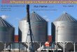 A Practical Guide for Natural Aeration Grain Drying · 2014-09-25 · Bin #9 Bin #10 Ron Palmer P.Eng. Ph.D. Indian Head Agricultural Research Foundation A Practical Guide for Natural