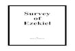 18-Survey of Ezekiel - AIBI Resources7. Read Ezekiel 1:1-14 and write what the four wings of the cherubim did. 8. Explain what these verses teach us about the greatness of the glory
