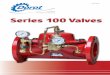 Series 100 Valves - Amiad · 2012-06-20 · Series 100 Valves General 4 Dorot Series 100 The direct sealing diaphragm valves were introduced to the world market for the first time