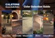 Color Selection Guide - Calstonecalstone.com/color-selection-guide/files/inc/c7e74d7d2c.pdf · 2014-01-31 · 16x24-100% Pinwheel 8 8x8-20%, 8x16-80% Note About Quarry Stone Reproducing