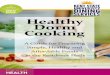 Healthy Dorm Cooking - Kent State University · 2015-12-07 · dried, fresh, or frozen fruit, coconut, nut butter, jelly, brown sugar, maple syrup, honey, cinna-mon. Bananas, maple