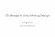 Challenge in Urea Mixing Design · This project reviews existing urea mixing technologies for automobile applications and discusses some critical issues in urea mixing design using