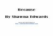 Because By Shawna Edwards - LDSChoristers.comldschoristers.com/wp-content/uploads/2016/11/Because.pdfBecause By Shawna Edwards Access the Sheet Music at