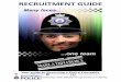 RERUITMENT GUIDE · 2019-10-25 · Edgar Lopez, Paul Richardson & Wayne Tun-The RGP is responsible for policing Gibraltar and its objectives are set out in the Police Act 2006: a