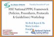 Thursday December 8th HSE National PPPG Framework ... National Framework for developing Policies, Procedures, Protocols and Guidelines (PPPGs) Ms. Maria Lordan Dunphy Assistant National
