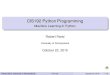 CIS192 Python Programming - University of Pennsylvaniacis192/fall2015/files/lec/lec8.pdf · CIS192 Python Programming Machine Learning in Python Robert Rand University of Pennsylvania