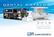 DENTAL CATALOG - Air Techniques€¦ · provide our dealer partners and dental professionals with the best customer service. Our portfolio strategy includes growing existing brands