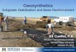 Geosynthetics - North Dakota Local Technical Assistance ...• All geosynthetics provided improvement when compared to controls • Welded, woven and stronger integrally formed 