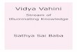 Vidya Vahini - International Sai Organizationsssbpt.info/vahinis/vidya/vidya.pdf · 2016-06-30 · Vidya Vahini Preface for this Edition 6 Preface for this Edition T he edition of