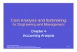 Cost Analysis and Estimating - Anvari.Net · Pearson Prentice Hall, Pearson Education, Upper Saddle River, NJ 07458 Ostwald and McLaren / Cost Analysis and Estimating for Engineering