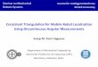 Consistent Triangulation for Mobile Robot …font/downloads/CIM_Kalman.pdfJosep M. Font Llagunes Consistent Triangulation for Mobile Robot Localization Using Discontinuous Angular