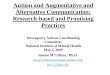 Autism and Augmentative and Alternative Communication: Research … · 2016-04-21 · Autism and Augmentative and Alternative Communication: Research-based and Promising Practices