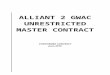 Alliant 2 GWAC Unrestricted Master contract  · Web viewThe Alliant 2 Governmentwide Acquisition Contract (GWAC) is a Multiple Award, Indefinite Delivery, Indefinite Quantity (IDIQ)
