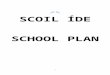 چde-School-Plan-30th-Jan.docxآ  Web view SCOIL أچDE. SCHOOL PLAN. INDEX. P.1The History of Scoil أچde