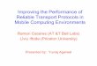 Improving the Performance of Reliable Transport Protocols ... · Improving the Performance of Reliable Transport Protocols in Mobile Computing Environments Ramon Caceres (AT &T Bell
