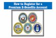 How to Register for a Premium E-Benefits Account · DS LOGON Registration Welcome to the registration wizard. Here you can create your DS LOGON account, whether you are a service