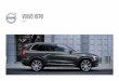 VOLVO XC902019 VOLVO XC90 MODEL YEAR 2019 | VOLVOCARS.US Specifications, features, and equipment shown in this catalog are based upon the latest information available at the time of
