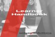Learner Handbook - Safety Solutions · • NEBOSH International Certificate in Health and Safety • Certificate in Health & Safety Heartsaver IHF • BLS • Heartsaver Instructor