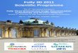 Fully 3D 2011 Scientific Programme · Fully 3D 2011 Scientific Programme The 11 th International Meeting on Fully Three -Dimensional Image Reconstruction in Radiology and Nuclear