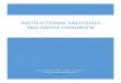 Instructional Materials and Media Handbook€¦ · Instructional materials are purchased through categorical funding from the state of Florida. The funding is based on the FEFP, and