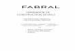 HANDBOOK OF CONSTRUCTION DETAILS - Fabral HANDBOOK OF CONSTRUCTION DETAILS ARCHITECTURAL PRODUCTS FOR
