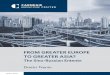 FROM GREATER EUROPE TO GREATER ASIA? 2 | From Greater Europe to Greater Asia? The Sino-Russian Entente