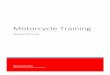 Motorcycle Training Guide.pdf · Training Provider/Instructor option under Login. ... but the skill evaluation score will be ... will see the new notifications through the Bulletin