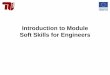 Introduction to Module Soft Skills for Engineersmmateng.eu/download/documents/presentations/2016-04_conf_KPI... · Soft Skills for Engineers Institute of Aeronautics & Astronautics