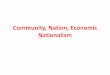 Community, Nation, Economic 2010/9 Community, Nation, Economic Natioآ  There are problems with Equality,