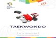TAEKWONDO - ocasia.orgocasia.org/.../Default/770955708_Taekwondo.pdf · technical information for Taekwondo Sport in the 18th Asian Games Jakarta-Palembang 2018, which is the most