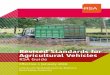Revised Standards for Agricultural Vehicles Standards for...Revised Standards for Agricultural Vehicles 5 axle: an axle is a bar or shaft on which a wheel or pair of wheels rotates
