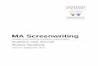 MA Screenwriting Student Handbook 2017/18 MAS... · 2019-11-08 · MA Screenwriting Student Handbook 2017/18 Version: September 2017, Final 2 2. About This Handbook This handbook