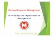 Human Resource Management Offered by the Department of ... 2016N… · 2. Career prospects: • Increasing demand for HRM talents • HRM is becoming highly professional • All jobs