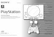 SCPH-7002 A - PlayStation · SCPH-7002 A 3-862-678-41(2) Instruction Manual Thank you for purchasing the “PlayStation” video game console. You can enjoy playing CD-ROM discs with