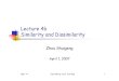 Lecture 4b Similarity and Dissimilarity - Fudan Universityadmis.fudan.edu.cn/member/sgzhou/courses/data... · 2007-4-1 Data Mining:Tech. and Appl. 3 Measures of Similarity and Dissimilarity