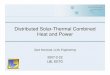 Distributed Solar-Thermal Combined Heat and Power · Distributed Solar-Thermal Combined Heat and Power Zack Norwood, LLNL Engineering 2007-2-22 LBL EETD . Outline ... • Expander