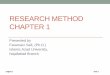 RESEARCH METHOD CHAPTER 1research.iaun.ac.ir/pd/faramarz_safi/pdfs/UploadFile_3216.pdf · EX-POST FACTO STUDIES •Since this type of a study lacks manipulation of variables, the