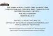 THE DHMH NURSE CONSULTANT IN INFECTION PREVENTION … · THE DHMH NURSE CONSULTANT IN INFECTION PREVENTION AND CONTROL AND TUBERCULOSIS PREVENTION AND CONTROL – THE RELATIONSHIP