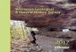 Wisconsin Geological & Natural History Survey · Wisconsin Geological and Natural History Survey is something Wisconsin residents can be proud of. ... bedrock drilling—the core