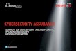 CYBERSECURITY*ASSURANCE*...CYBERSECURITY*ASSURANCE* ALAN YAU TI DUN CISA CISM CGEIT CRISC CISSP CSXF ITIL SPECIAL INTEREST GROUP 1 ISACA MALAYSIA CHAPTERLike any information security
