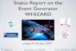 Status Report on the Event Generator WHIZARDreuter/downloads/2015_ALCW_whizard.pdf · - SINDARIN: free-format steering language for all inputs (!) J.R.Reuter Status Report on WHIZARD