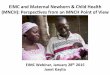 EIMC%and%Maternal%Newborn&ChildHealth% …1.#RMNCH(&A)#Health#L#the#context • Global#mobilizaon#to# endpreventablematernalnewborn% andchilddeaths – ImminentMDG#&#Global#Plan#‘