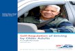 Self-Regulation of Driving by Older Adults€¦ · literature on self-regulation of driving among older adults. The synthesis builds on earlier reviews of the literature by the authors,