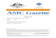Published by ASIC ASIC Gazette · agenc pty limited 147 523 966 american diesel traders pty. ltd. 102 067 630 arrowdart cleaning pty ltd 145 833 352 ashlan pty. ltd. 058 341 870 australian