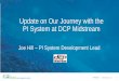Update on Our Journey with the PI System at DCP Midstream · 2019-04-12 · #PIWorld ©2019 OSIsoft, LLC Our Story •DCP Midstream at a Glance •Our Journey with the PI System •PI